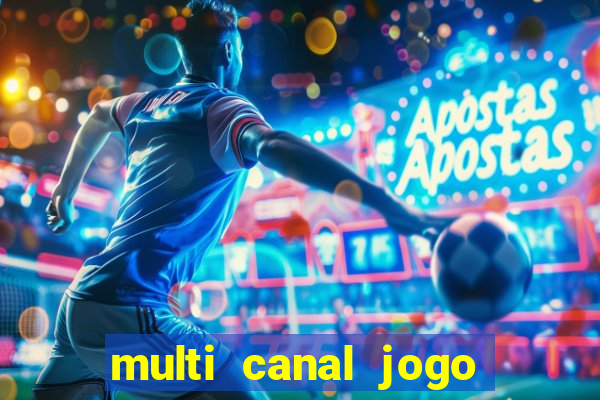 multi canal jogo do flamengo