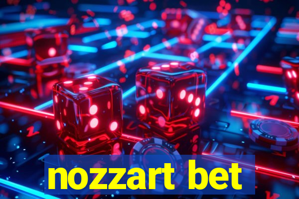 nozzart bet