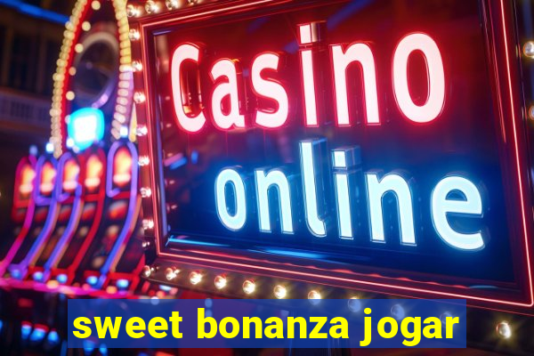 sweet bonanza jogar