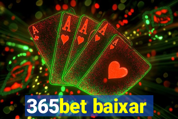 365bet baixar