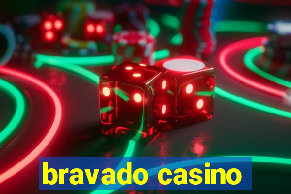 bravado casino