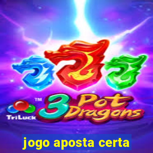 jogo aposta certa