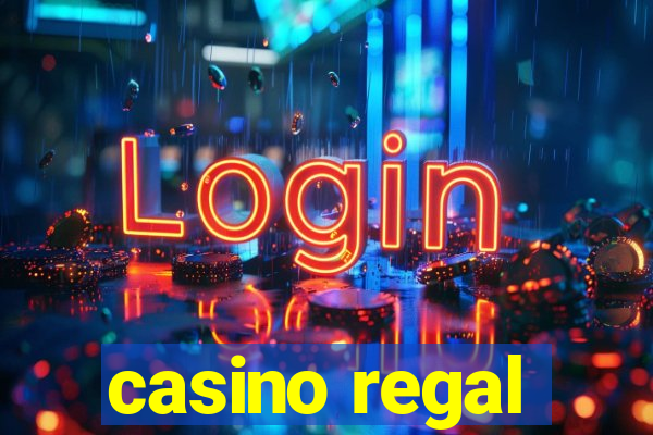 casino regal