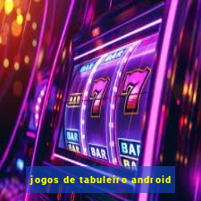 jogos de tabuleiro android