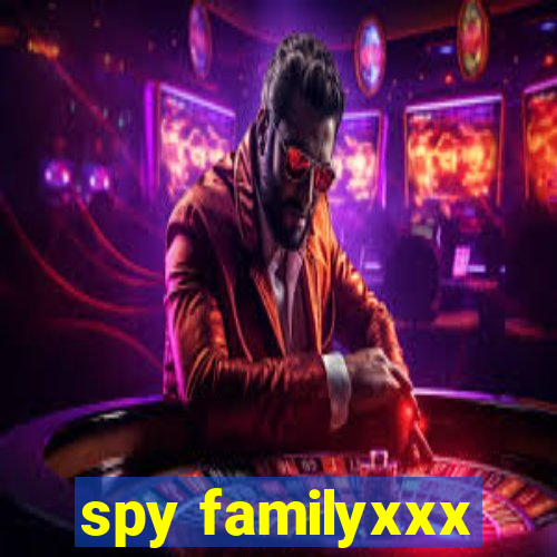 spy familyxxx