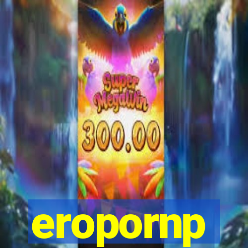 eropornp