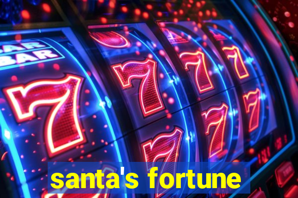 santa's fortune