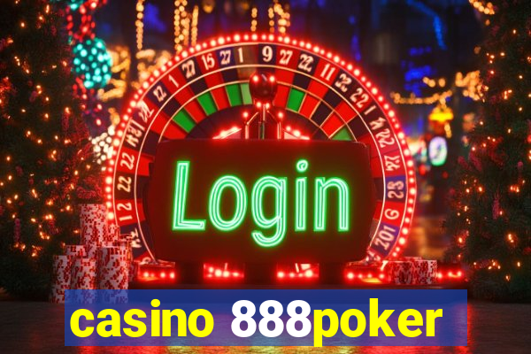 casino 888poker