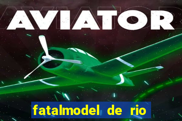 fatalmodel de rio claro sp