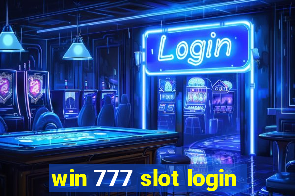 win 777 slot login