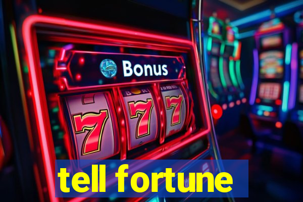 tell fortune