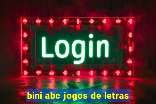 bini abc jogos de letras