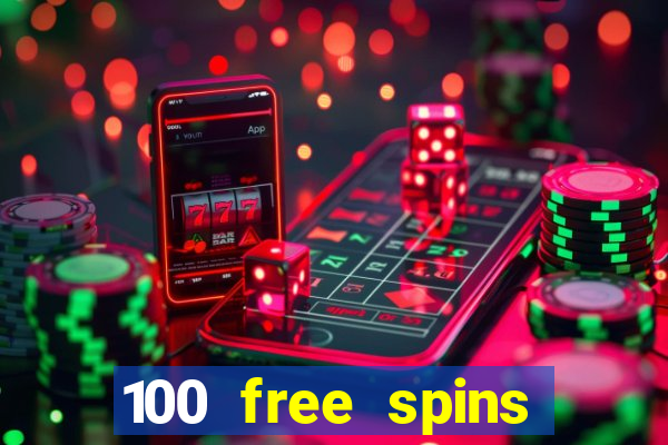 100 free spins casinos reddit