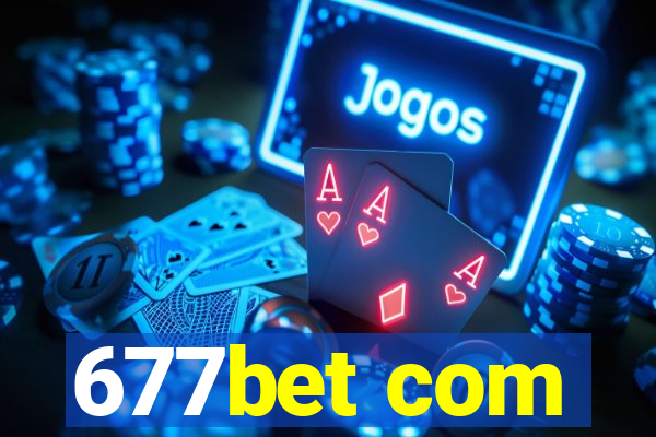 677bet com