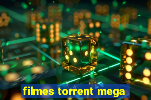 filmes torrent mega