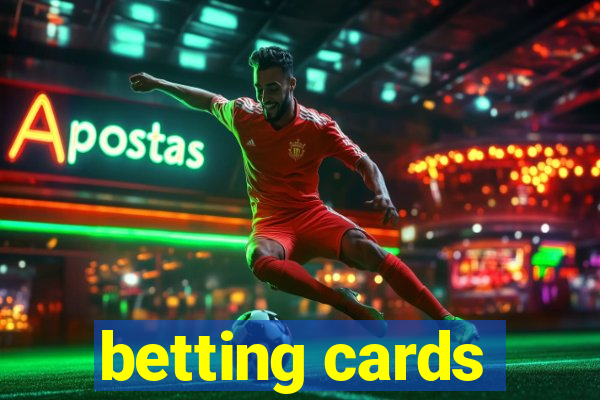 betting cards