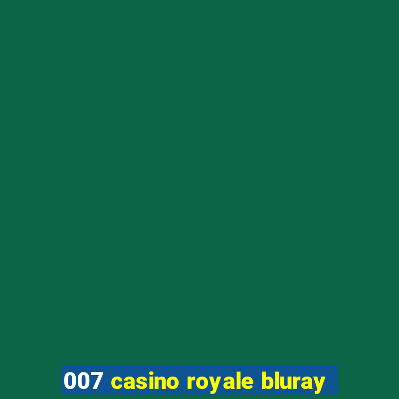 007 casino royale bluray