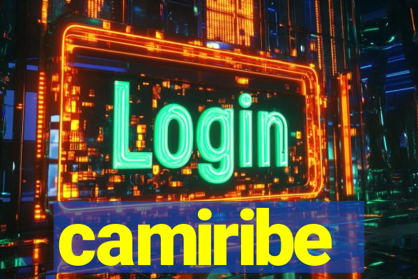 camiribe