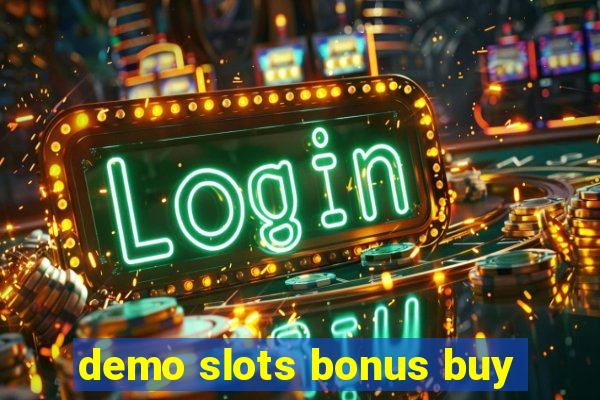 demo slots bonus buy