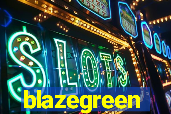 blazegreen