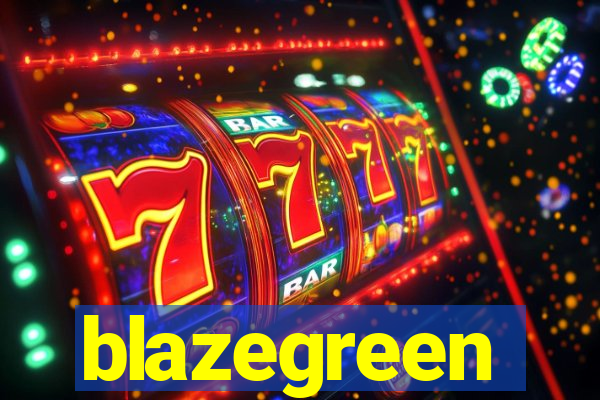 blazegreen