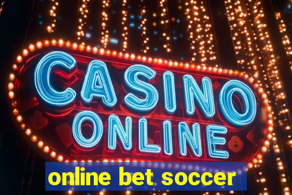 online bet soccer