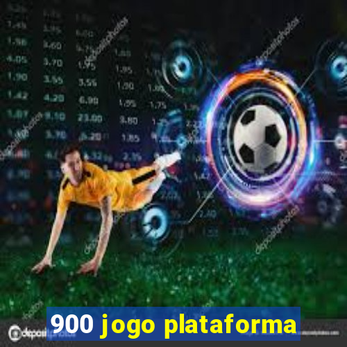 900 jogo plataforma