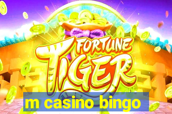 m casino bingo