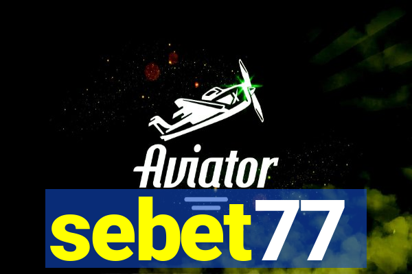 sebet77