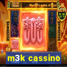 m3k cassino