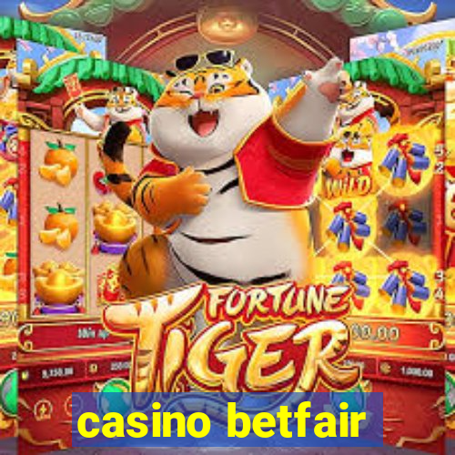 casino betfair