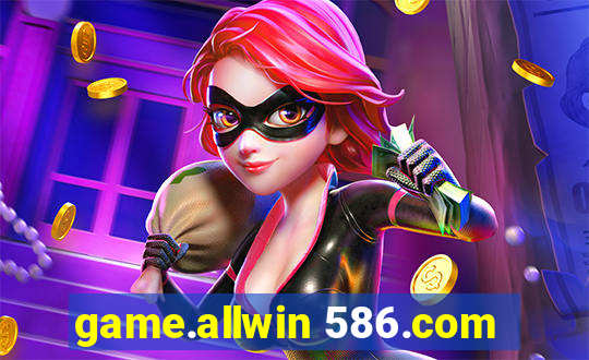 game.allwin 586.com