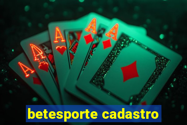 betesporte cadastro