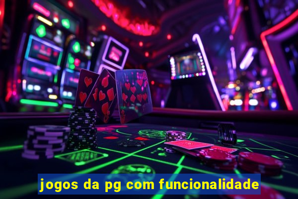 jogos da pg com funcionalidade