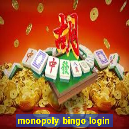 monopoly bingo login