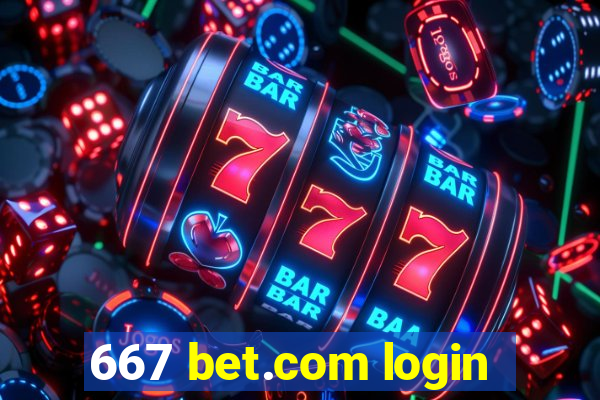 667 bet.com login