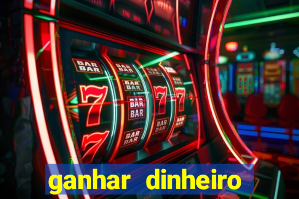 ganhar dinheiro online jogos