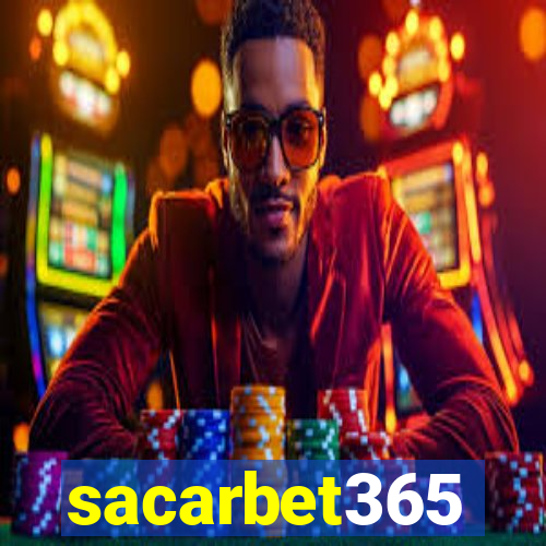 sacarbet365