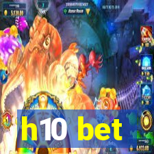 h10 bet