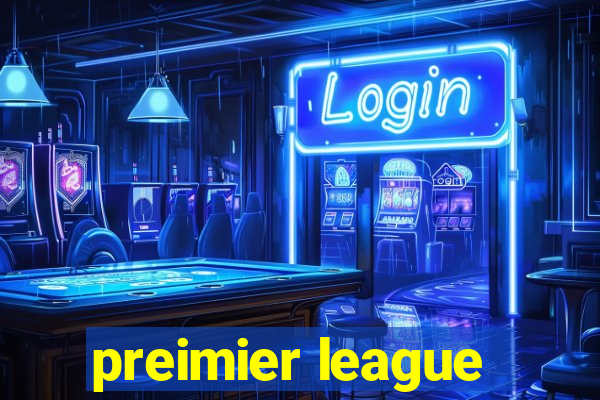 preimier league