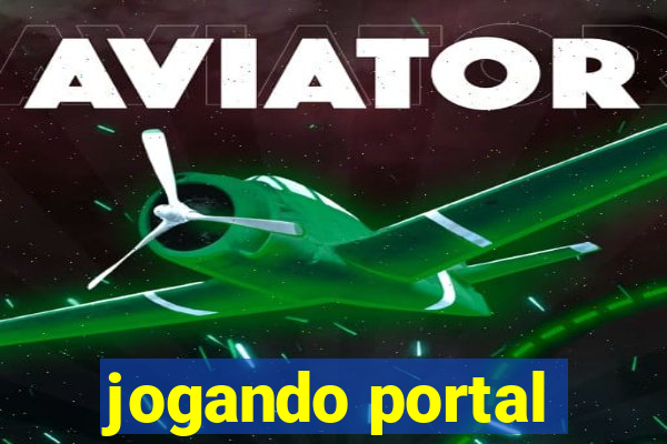 jogando portal