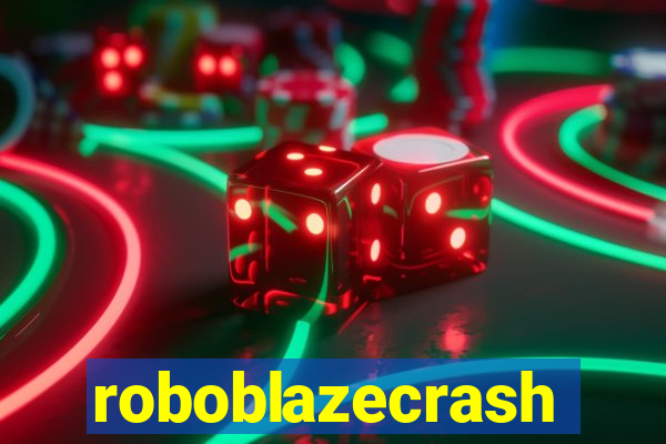 roboblazecrash