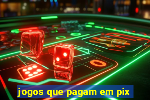 jogos que pagam em pix