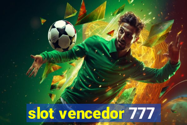 slot vencedor 777