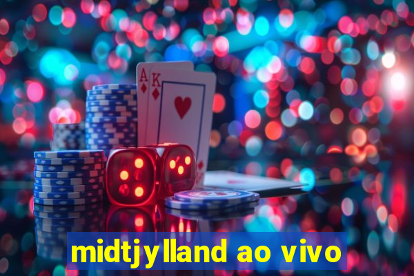 midtjylland ao vivo