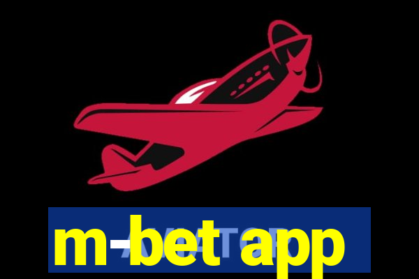 m-bet app