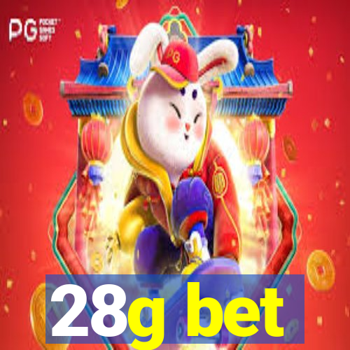 28g bet