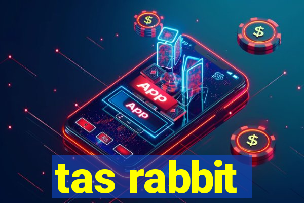 tas rabbit