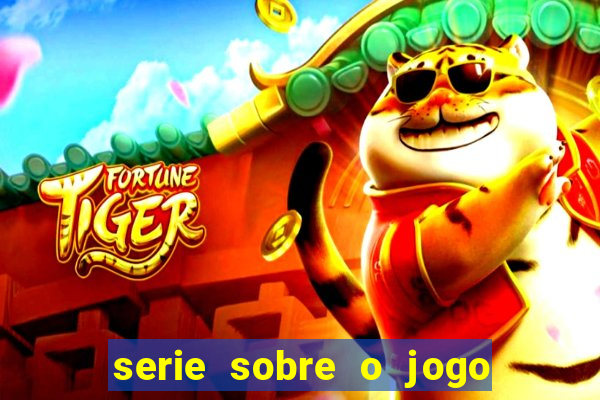 serie sobre o jogo do bicho globoplay