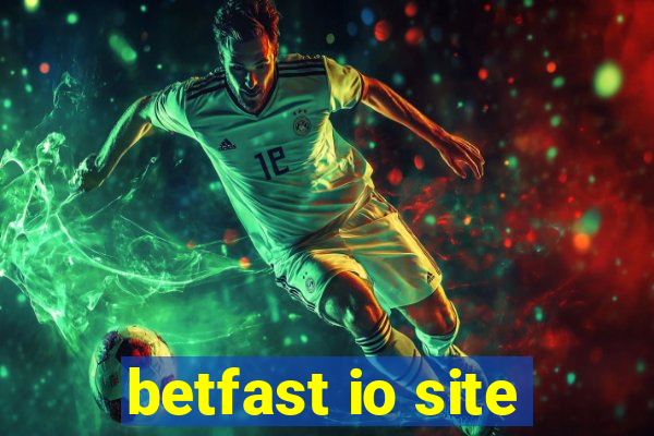 betfast io site